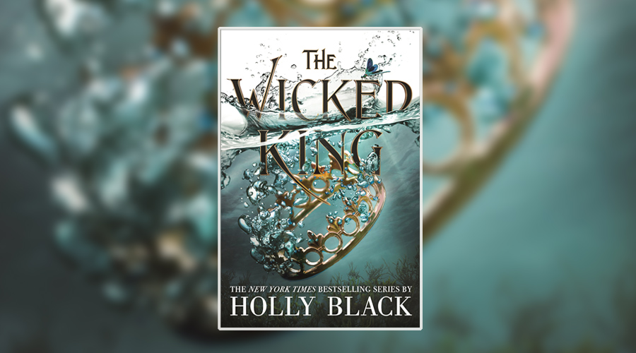 the wicked king holly black