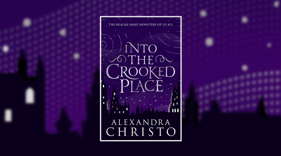 alexandra christo into the crooked place