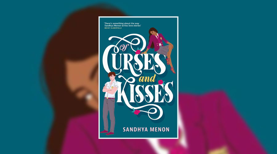 Of Curses and Kisses, Book by Sandhya Menon