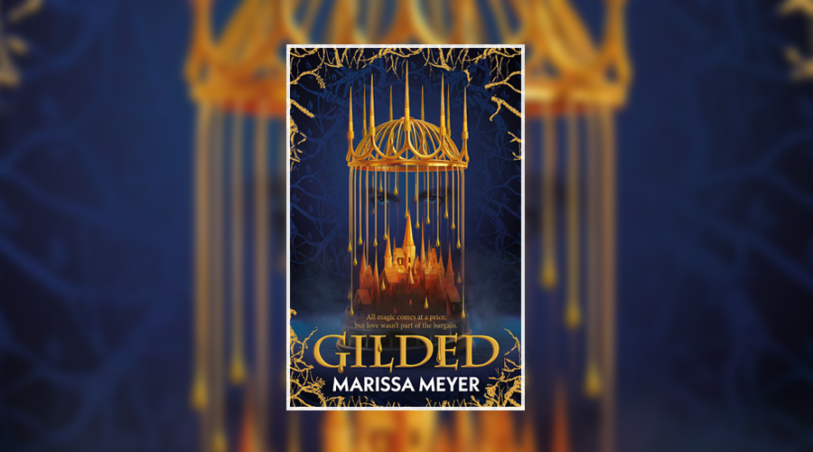  Gilded (relie collector) - - tome 01 - Marissa Meyer