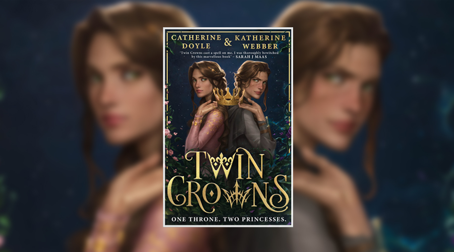 Twin Crowns (Twin Crowns, #1) by Catherine Doyle